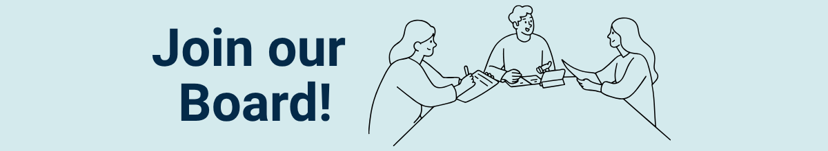 Light blue background with a graphic of three people seating at a table having a conversation. To the left there's the words "Join our Board!"