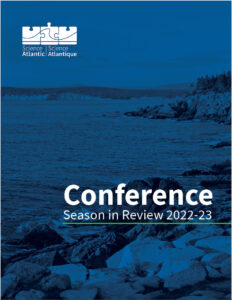 Cover for the 2022-2023 conference report season in review. There is a sea shore with rocks. A blue filter is applied on top of picture. At the top left there is the logo for Science Atlantic.