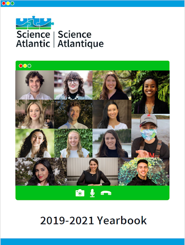 Science Atlantic's student awards yearbook cover for the year of 2019-2021. At the top there's a banner for Science Atlantic. Below, there's a collage of several individuals, depicting a virtual call. Below it, there's the yearbook title.