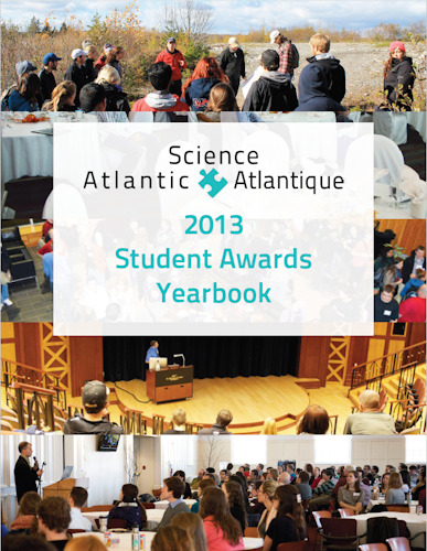 Science Atlantic's student awards yearbook cover for the year of 2013. The background is composed of several pictures of people gathered in conference rooms listening to speakers. At the middle of this yearbook cover, there's a white box with Science Atlantic's logo, name, and the title of the yearbook.